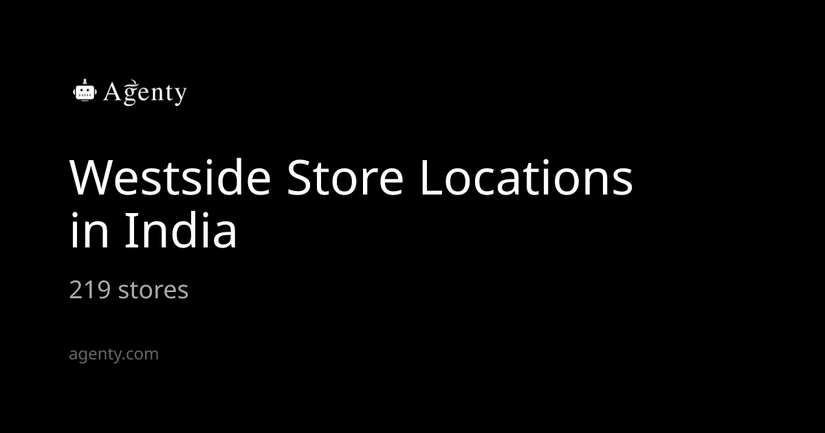 Westside Store Locations in India - Agenty